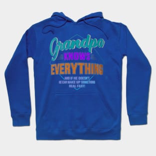 Grandpa knows everything Hoodie